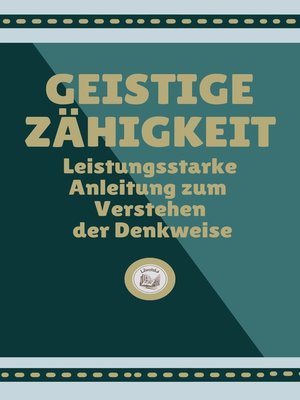 cover image of GEISTIGE ZÄHIGKEIT